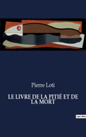 Livre de la Pitié Et de la Mort