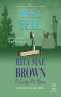 Hiss & Tell