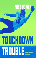 Touchdown Trouble: (20 All-Star Sports Stories)
