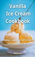Vanilla Ice Cream Cookbook