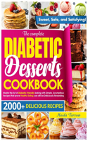 Complete Diabetic Dessert Cookbook