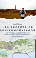 Les secrets de Schiermonnikoog (Netherland) 2024 Guide de voyage