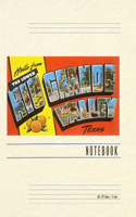 Vintage Lined Notebook Greetings from Rio Grande Valley, Texas