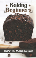 Baking Beginners