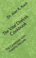 The Vital Dialysis Cookbook
