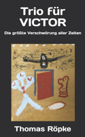 Trio für VICTOR