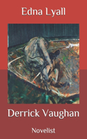 Derrick Vaughan: Novelist