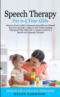 Speech Therapy For 0-5 Year-Olds
