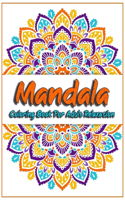 Mandala Coloring Book For Adult Relaxation