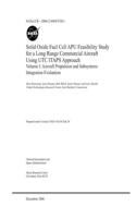 Solid Oxide Fuel Cell APU Feasibility Study for a Long Range Commercial Aircraft Using UTC ITAPS Approach. Volume 1; Aircraft Propulsion and Subsystems Integration Evaluation