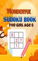 Wonderful Sudoku Book For Girl Age 8