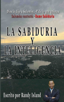 La Sabiduría y la Inteligencia