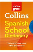 Collins Gem Spanish School Dictionary: (Collins School)