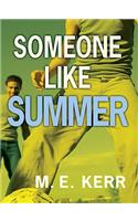 Someone Like Summer
