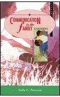 Communication in the Family: Seeking Satisfaction in Changing Times