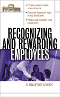 Recognizing and Rewarding Employees: (Briefcase Books (Paperback))