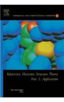 Relativistic Electronic Structure Theory