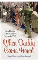 When Daddy Came Home