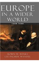 Europe in a Wider World, 1350-1650