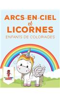 Arcs-En-Ciel Et Licornes