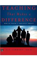 Teaching That Makes a Difference