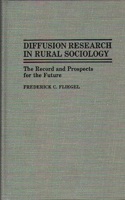 Diffusion Research in Rural Sociology