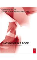 ActionScript 3.0 for Adobe Flash Professional Cs5 Classroom in a Book: The Official Training Workbook from Adobe Systems