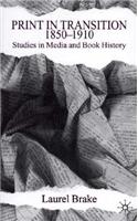 Print in Transition: Studies in Media and Book History