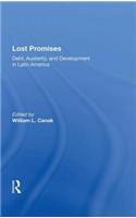 Lost Promises: Debt, Austerity, And Development In Latin America