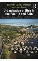 Urbanisation at Risk in the Pacific and Asia