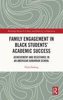 Family Engagement in Black Students' Academic Success