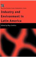 Industry and Environment in Latin America