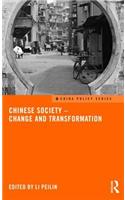 Chinese Society - Change and Transformation