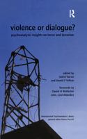 Violence or Dialogue?