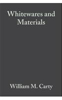 Whitewares and Materials