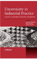 Uncertainty in Industrial Practice