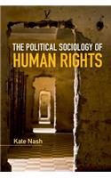 Political Sociology of Human Rights