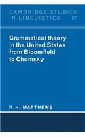 Grammatical Theory in the United States