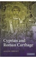 Cyprian and Roman Carthage
