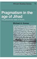 Pragmatism in the Age of Jihad