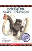 Prehistoric Scary Creatures (Scary Creatures) (Library Edition)
