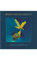 Wine's Hidden Beauty