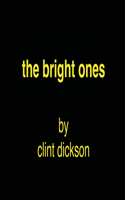 bright ones