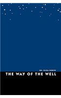 The Way of the Well