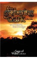 The Gathering Dark and Other Tales