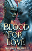 Blood For Love