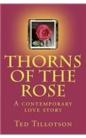 Thorns of the Rose