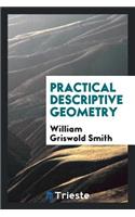 Practical Descriptive Geometry