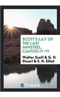 Scott's Lay of the Last Minstrel. Cantos IV-VI