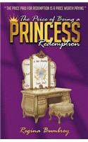 The Price of Being a Princess